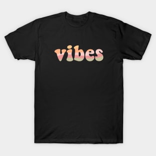 Vibes T-Shirt